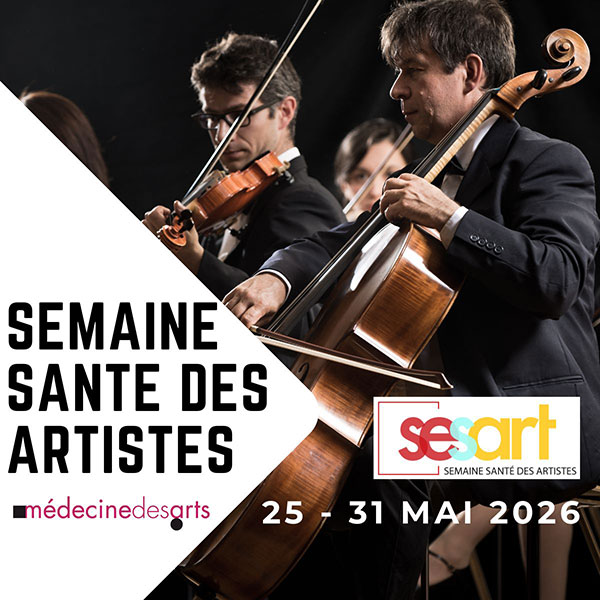 SEMAINE SANTE DES ARTISTES 25 mai au 31 mai 2026. SESART, des événements sur la santé des artistes